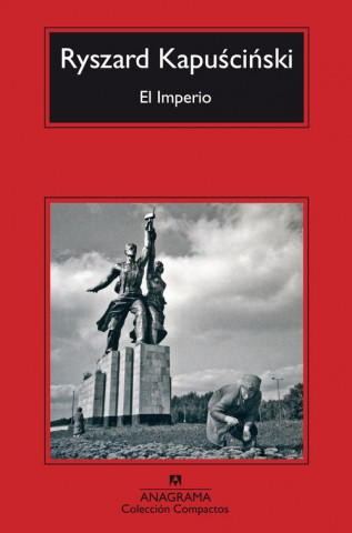 Книга El imperio Ryszard Kapuscinski