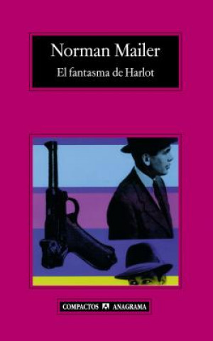 Buch El Fantasma de Harlot Norman Mailer