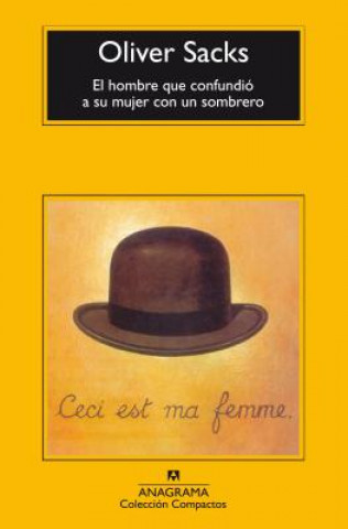 Kniha El hombre que confundió a su mujer con un sombrero Oliver W. Sacks