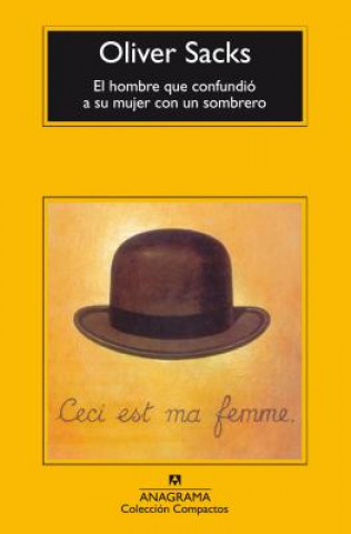 Livre El hombre que confundió a su mujer con un sombrero Oliver W. Sacks