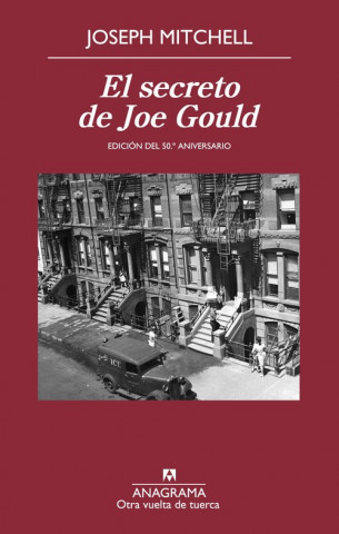 Книга El secreto de Joe Gould Joseph Mitchell