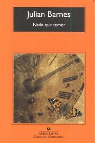 Buch Nada que temer Julian Barnes