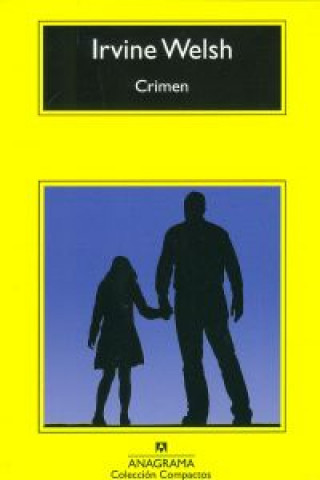 Kniha Crimen Irvine Welsh