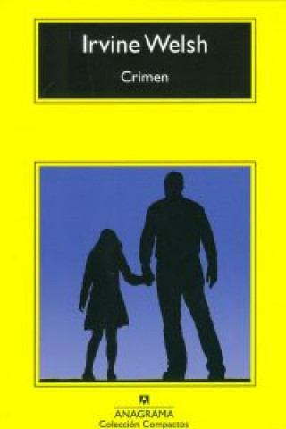 Livre Crimen Irvine Welsh