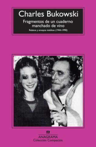 Książka Fragmentos de un cuaderno manchado de vino (1944-1990) : relatos y ensayos inéditos Charles Bukowski