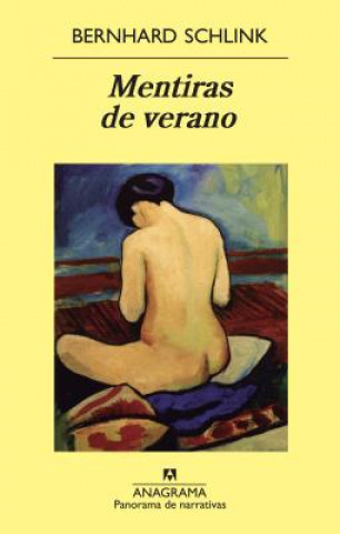 Kniha Mentiras de Verano = Summer Lies Bernhard Schlink