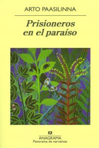 Kniha Prisioneros en el paraíso Arto Paasilinna