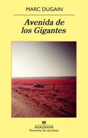 Book Avenida de Los Gigantes Marc Dugain