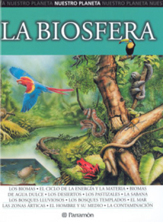 Книга La biosfera EDUARDO BANQUERI FORNS-SAMSO