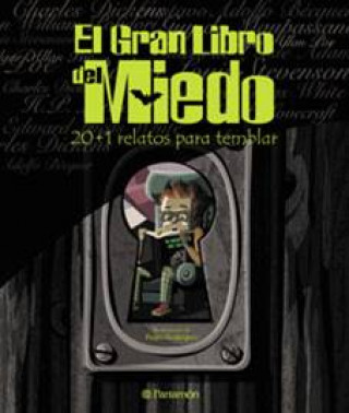 Книга El gran libro del miedo Pedro Rodríguez Rodríguez