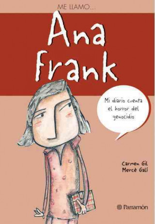 Könyv Me llamo Anna Frank 