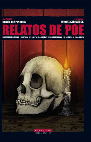 Könyv Relatos de Poe Edgar Allan . . . [et al. ] Poe