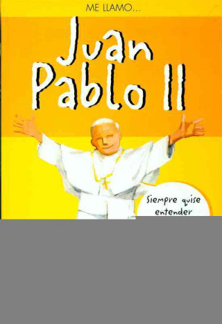 Kniha Me llamo Juan Pablo II Jan W. Góra