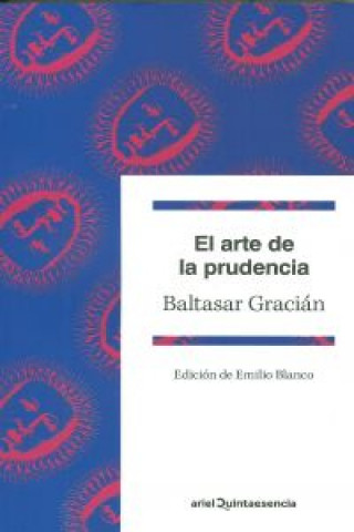 Kniha El arte de la prudencia BALTASAR GRACIAN