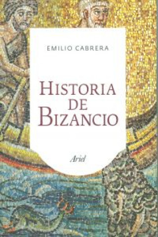 Carte Historia de Bizancio EMILIO CABRERA
