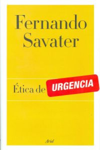 Carte Ética de urgencia Fernando Savater