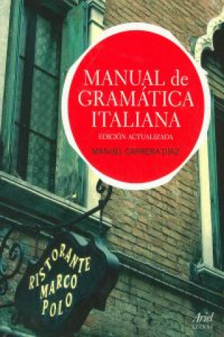 Knjiga Manual de Gramática Italiana MANUEL CARRERA