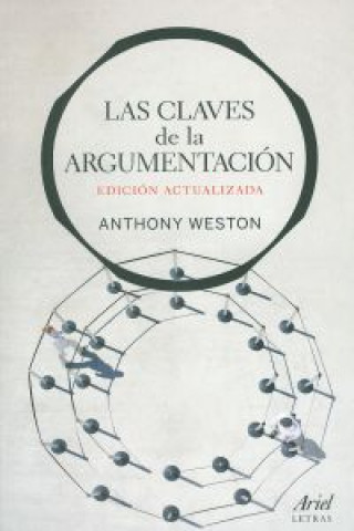 Kniha Las claves de la argumentación. ANTHONY WESTON