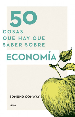 Книга 50 cosas que hay que saber sobre economía EDMUND CONWAY