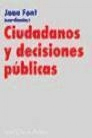 Knjiga Ciudadanos y decisiones públicas 