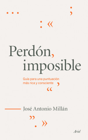 Kniha Perdon, imposible JOSE ANTONIO MILLAN GONZALEZ
