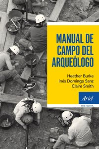 Kniha Manual de campo del arqueólogo INES DOMINGO SANZ