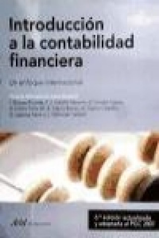 Könyv Introducción a la contabilidad financiera: un enfoque internacional 