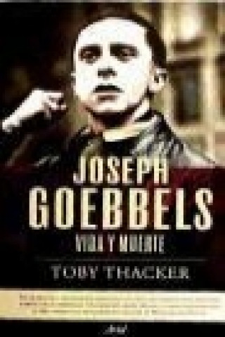 Book Joseph Goebbels THACKER
