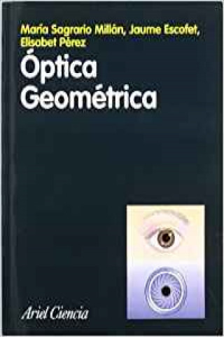 Könyv Óptica geométrica Jaume Escofet Soteras