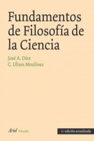 Книга Fundamentos de Filosofía de la Ciencia JOSE Y MOULINES