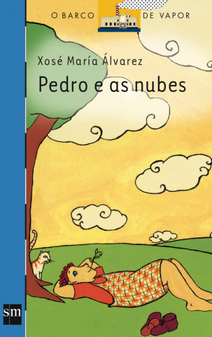 Carte Pedro e as nubes Xosé María Álvarez Cáccamo