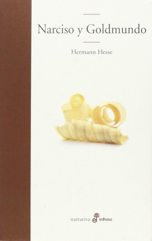 Carte NARCISO Y GOLDMUNDO HESSE HERMANNN