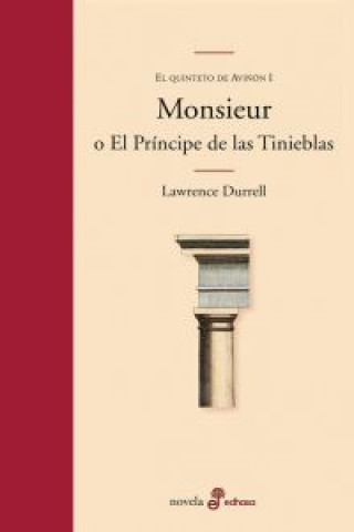 Kniha Monsieur o El príncipe de las tinieblas Lawrence Durrell
