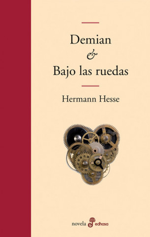 Carte Demian / Bajo las ruedas Hermann Hesse