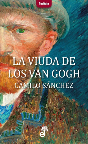 Livro La viuda de los Van Gogh CAMILO SANCHEZ