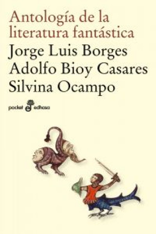 Libro Antología de la literatura fantástica 