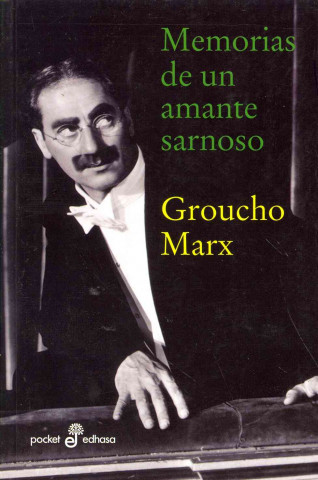 Kniha Memorias de un amante sarnoso Groucho Marx