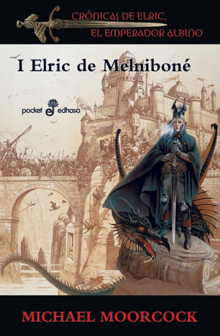 Книга Elric de Melniboné, I Michael Moorcock