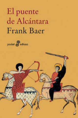 Книга El puente de alcántara FRANK BAER