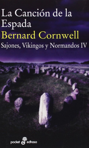 Книга La canción de la espada Bernard Cornwell