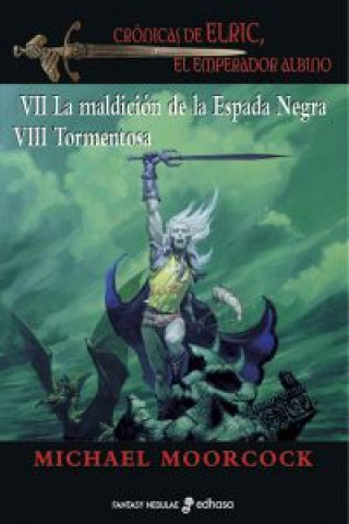 Kniha La maldición de la espada negra ; Tormentosa Celia Filipetto Isicato
