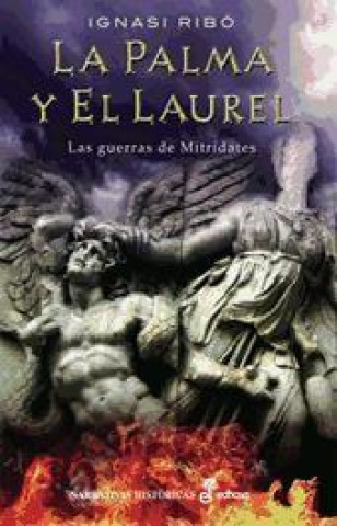 Книга La palma y el laurel 