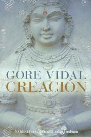 Kniha Creación GORE VIDAL