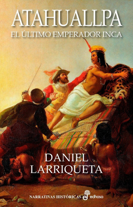 Knjiga ATAHUALLPA Larriqueta