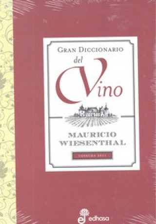 Kniha El gran diccionario del vino Mauricio Wiesenthal