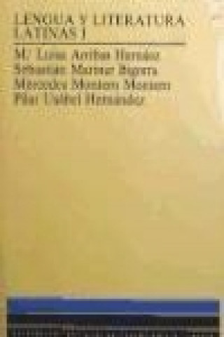 Könyv Lengua y literatura latinas I 