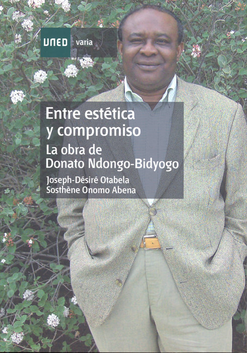 Książka Entre estética y compromiso : la obra de Donato Ndongo-Bidyogo 