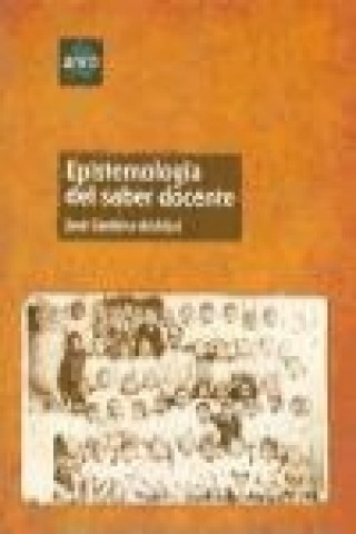 Kniha Epistemología del saber docente José Cardona Andújar