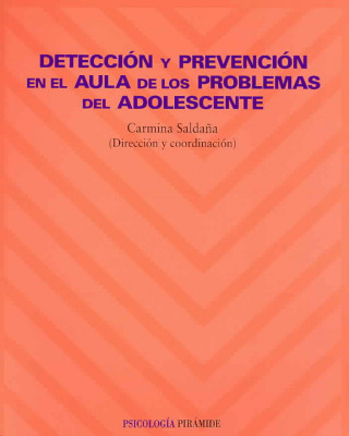 Book Detección y prevención en el aula de los problemas del adolescente CARMINA SALDAÑA GARCIA