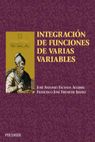 Książka Integración de funciones de varias variables JOSE ANTONIO FACENDA AGUIRRE